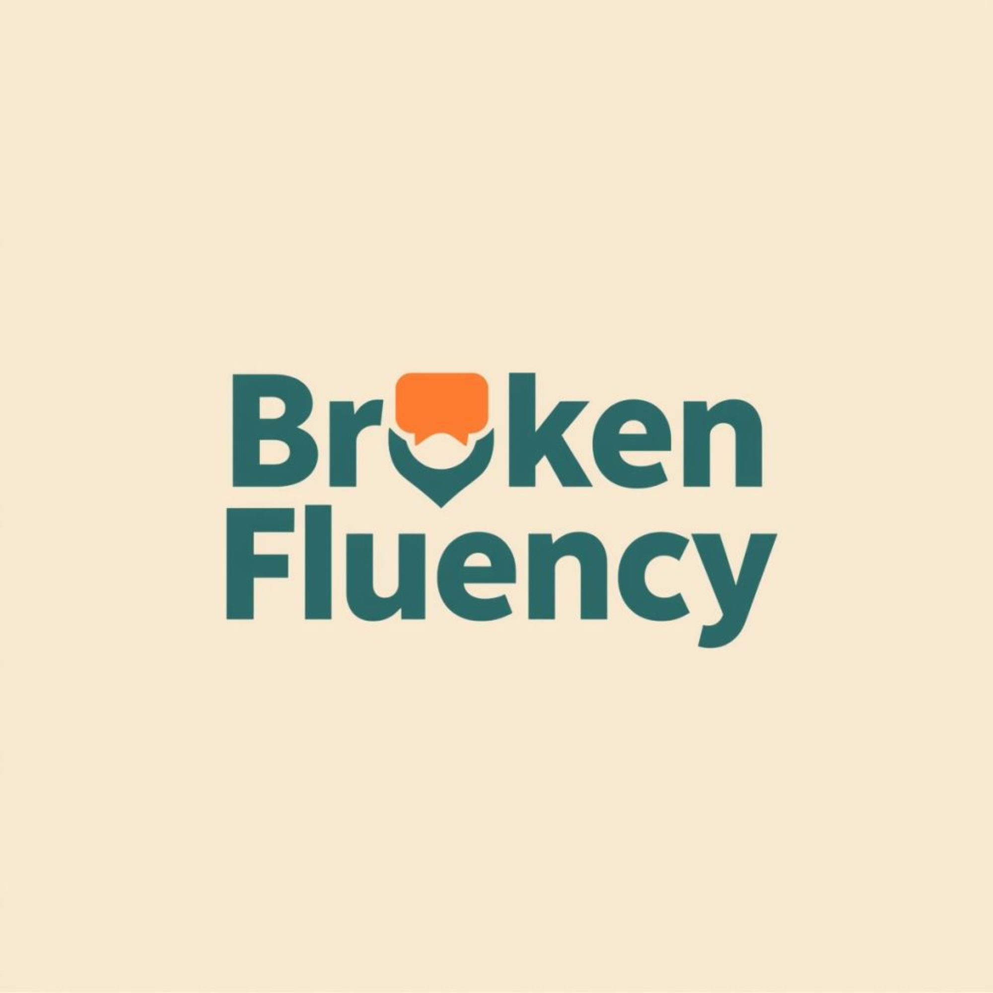 Broken Fluency